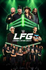 WWE LFG: Легенды и будущие звёзды